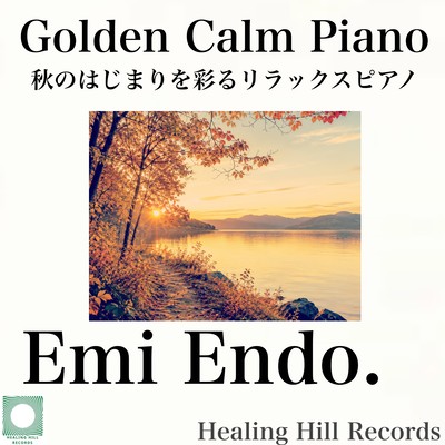 Golden Calm Piano - Relaxing Piano to Color the Beginning of Autumn Front Cover