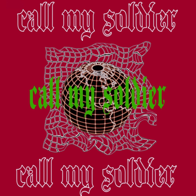 CALL MY SOLDIERのジャケット写真