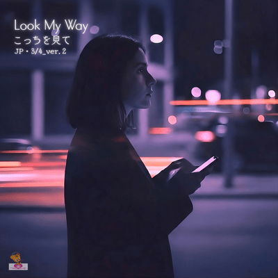 Look My Way (JP 3/4_ver.2) Front Cover