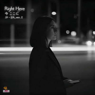 Right Here (JP 2/4 ver.2) Front Cover