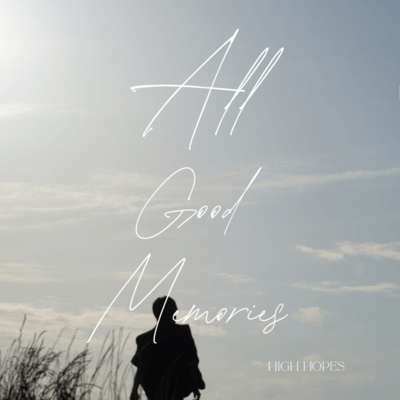 All Good Memories Front Cover