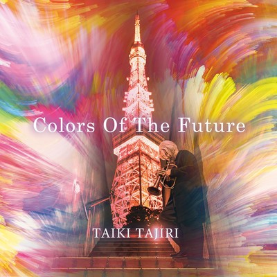 Colors of the future Front Cover