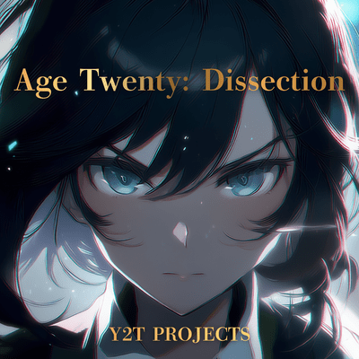 Age Twenty: Dissection Front Cover