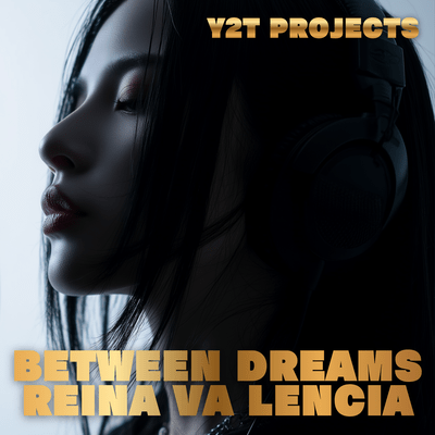 Between Dreams Reina Va Lencia Front Cover