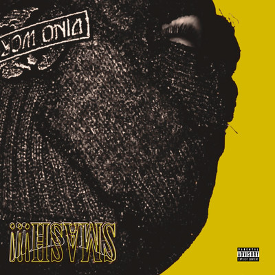 Smash!!! (feat. LEX, HIYADAM & Y'S)のジャケット写真