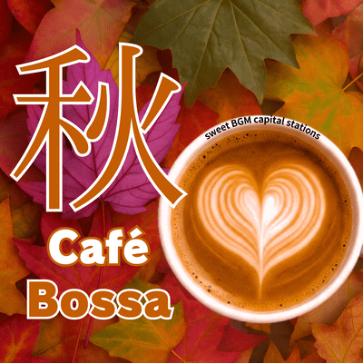 Autumn Cafe Bossa Front Cover