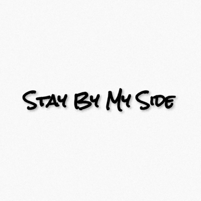 Stay By My Sideのジャケット写真