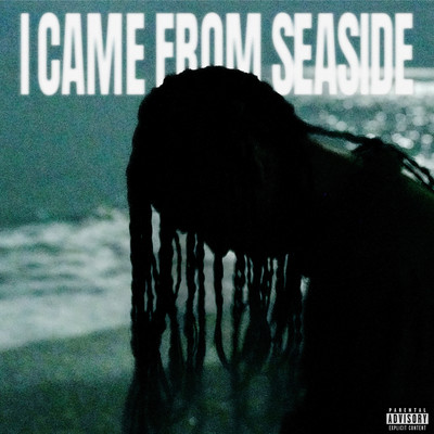 I Came From Seaside Front Cover