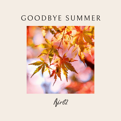 Goodbye Summerのジャケット写真