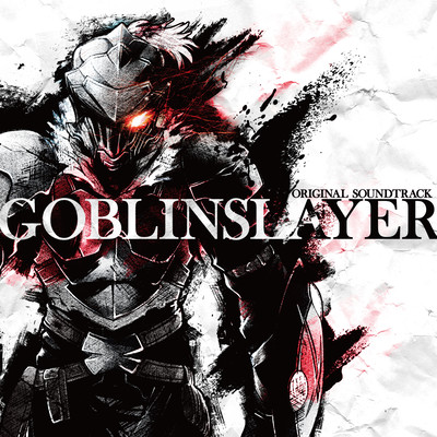 "GOBLINSLAYER" ORIGINAL SOUNDTRACK Front Cover