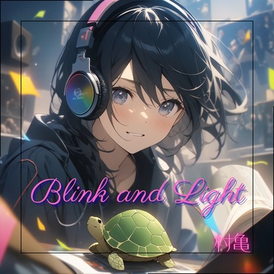 Blink and Light Front Cover