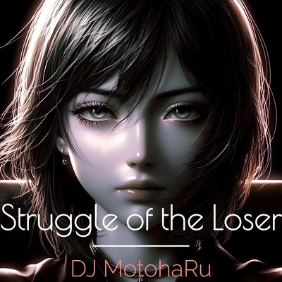 Struggle of the Loser Front Cover