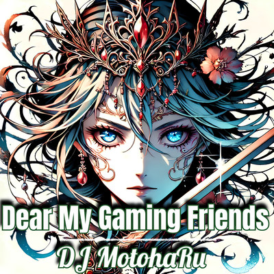 Dear My Gaming Friends Front Cover