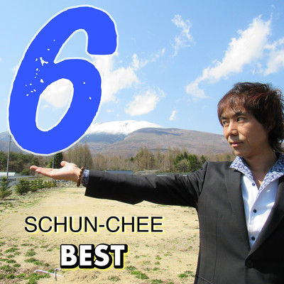 SCHUN-CHEE BEST 6 Front Cover