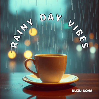 Rainy Day Vibes Front Cover