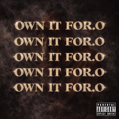 OWN IT FOR.O Front Cover