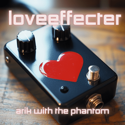 LOVEEFFECTERのジャケット写真