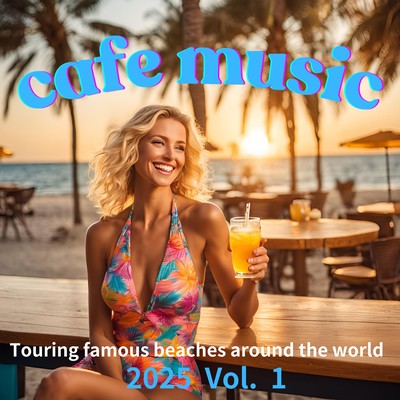Cafe Music 2025 vol. 1 Front Cover