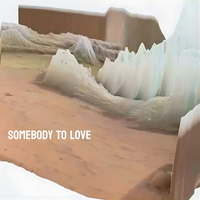 Somebody To Love Front Cover