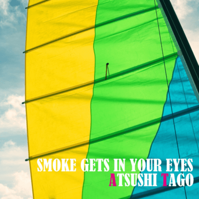 Smoke Gets in Your Eyes (Cover) Front Cover