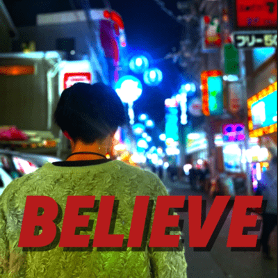 BELIEVE Front Cover