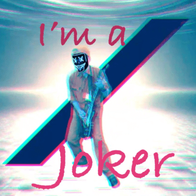 I’m a jokerのジャケット写真