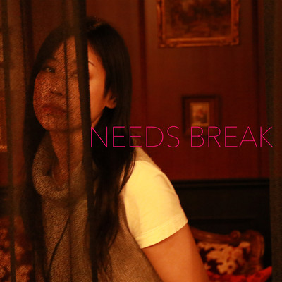 NEEDS BREAK Front Cover