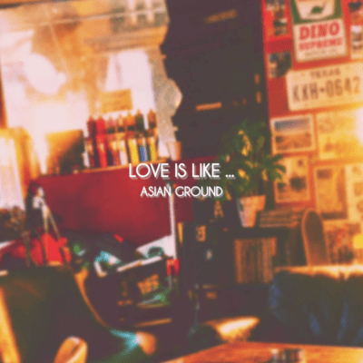 LOVE IS LIKE ... Front Cover
