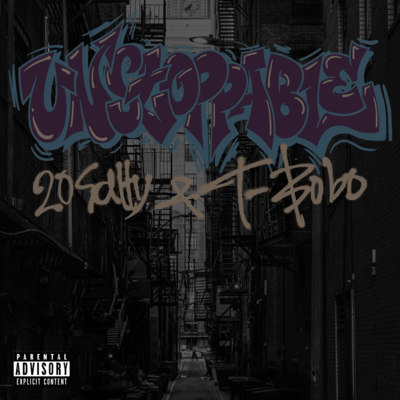 Unstoppable (feat. T-Bobo)のジャケット写真