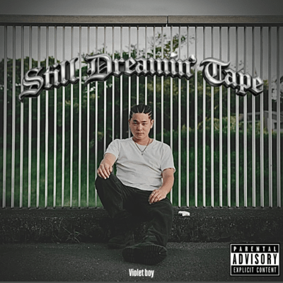 Still Dreamin' Tape Front Cover