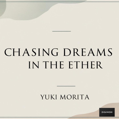 CHASING DREAMS IN THE ETHER Front Cover