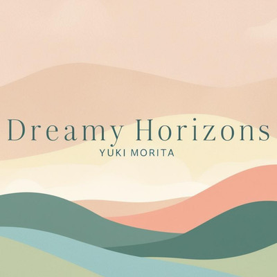 DREAMY HORIZONS Front Cover