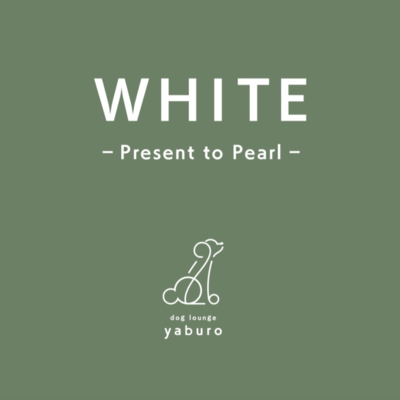 WHITE -Present to Pearl- Front Cover