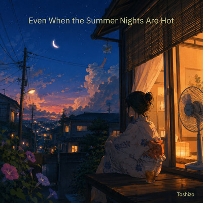 Even When the Summer Nights Are Hot Front Cover