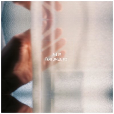 AND LORELEI 0.2のジャケット写真