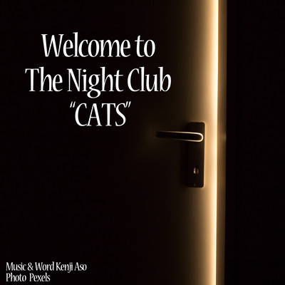 Welcome to the Night Club "CATS" (feat. sheena) Front Cover