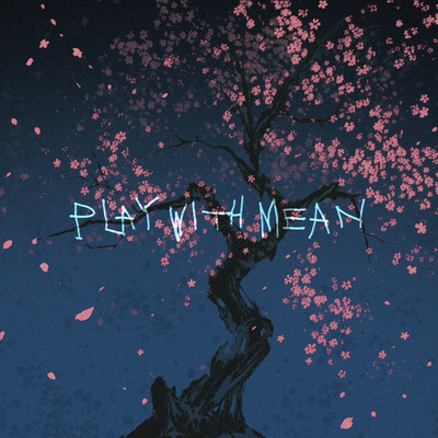 PLAY WITH MEAN Front Cover