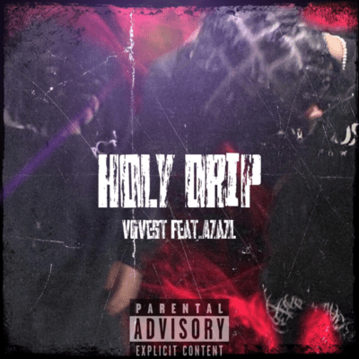 HOLY DRIP (feat. Azazl) Front Cover