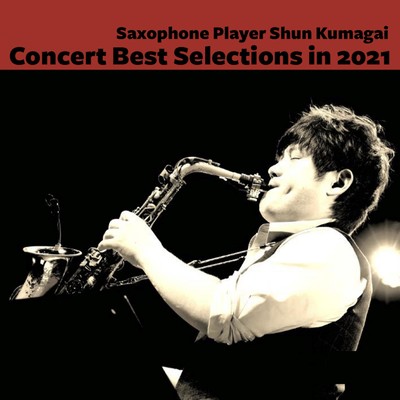 Concert Best Selections in 2021のジャケット写真