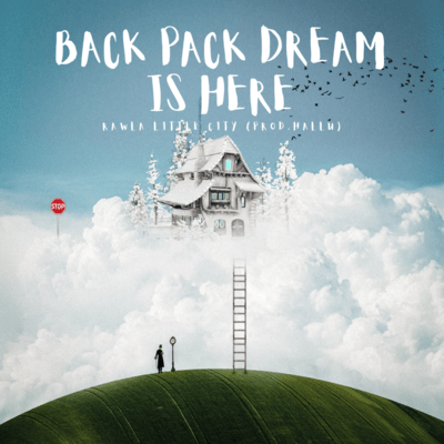 BACK PACK DREAM IS HERE Front Cover