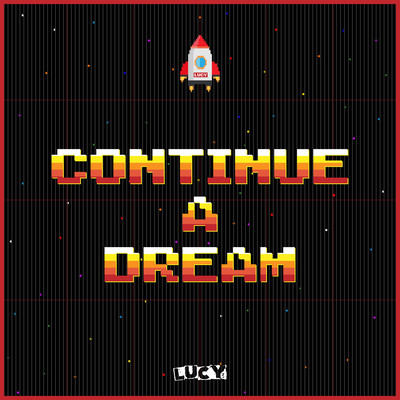 CONTINUE A DREAMのジャケット写真