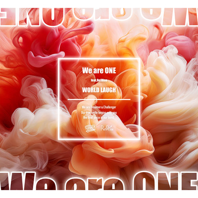 We are ONE (feat. RefRise)のジャケット写真