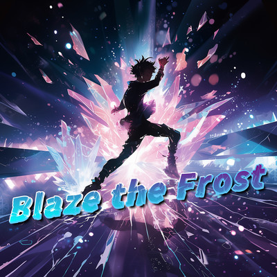 Blaze the Frost Front Cover