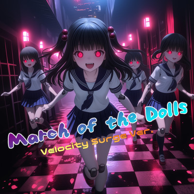 March of the Dolls (Velocity Surge Ver.) Front Cover