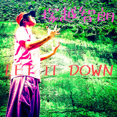 LET IT DOWNのジャケット写真