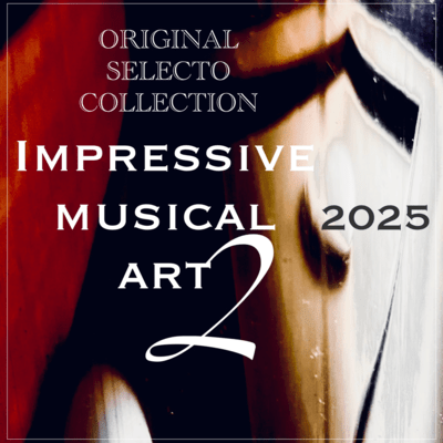 Impressive musical art 2 (2025) Front Cover