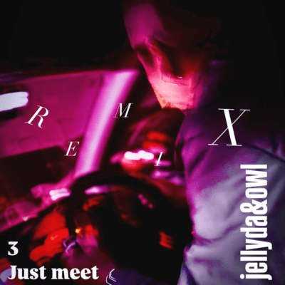 Just meet (feat. owl)のジャケット写真