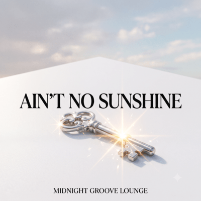 Ain't No Sunshine Front Cover