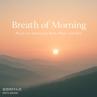 Breath of Morning Music for Awakening Body, Mind and Soul Front Cover