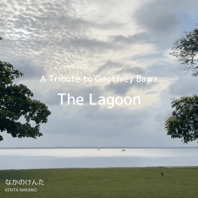 The Lagoon A Tribute to Geoffrey Bawa Front Cover